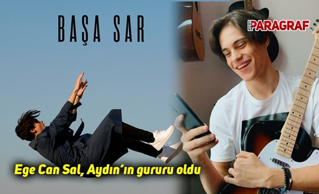 Ege Can Sal, Aydın’ın gururu oldu