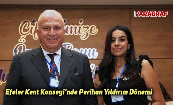 Efeler Kent Konseyi’nde Perihan Yıldırım Dönemi