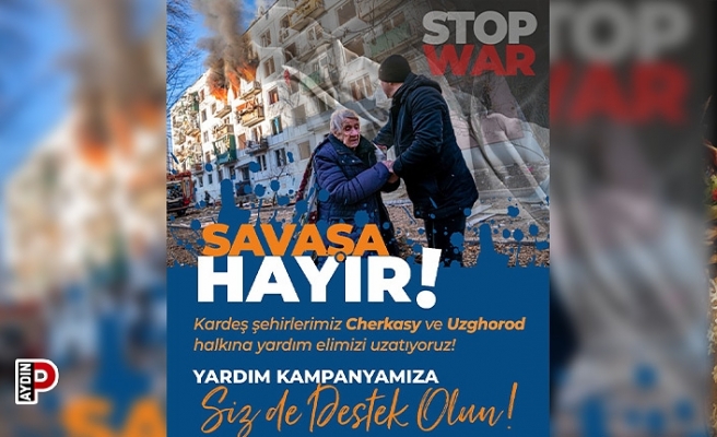 Kuşadası’nda Ukrayna için insani yardım kampanyası başladı