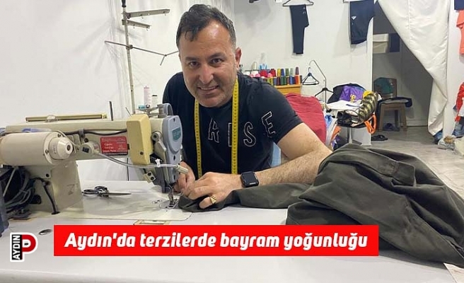 Aydın'da terzilerde bayram yoğunluğu