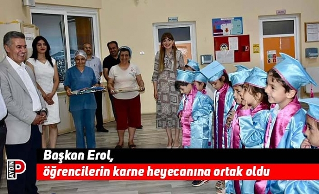 Başkan Erol, öğrencilerin karne heyecanına ortak oldu