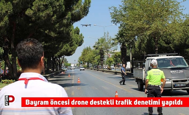 Bayram öncesi drone destekli trafik denetimi yapıldı