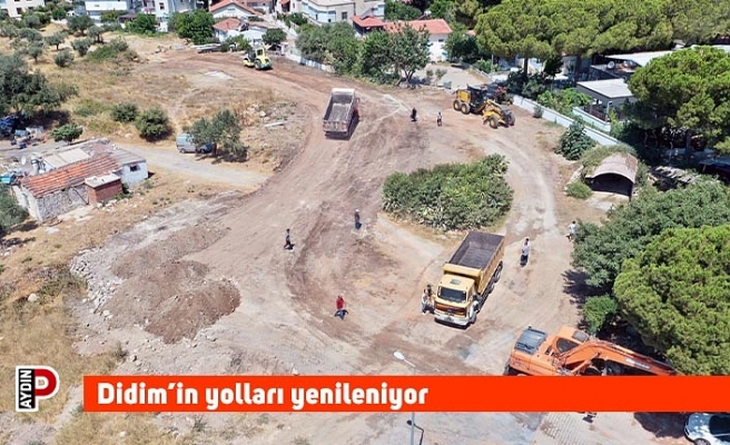 Didim’in yolları yenileniyor