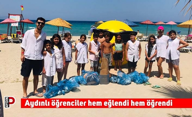 Aydınlı öğrenciler hem eğlendi hem öğrendi