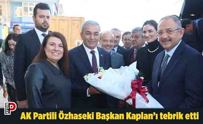 AK Partili Özhaseki Başkan Kaplan’ı tebrik etti