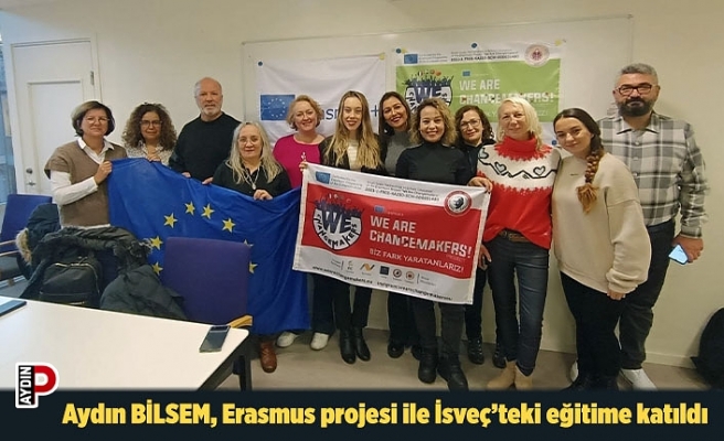 Aydın BİLSEM, Erasmus projesi ile İsveç’teki eğitime katıldı