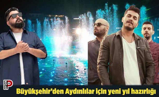 Büyükşehir’den Aydınlılar için yeni yıl hazırlığı