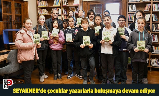 SEYAKMER’de çocuklar yazarlarla buluşmaya devam ediyor