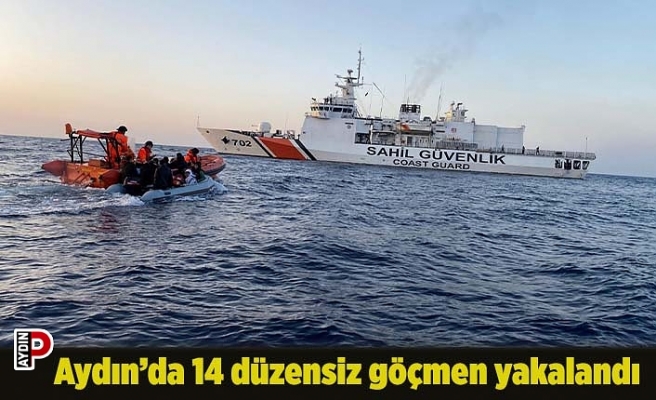 Aydın’da 14 düzensiz göçmen yakalandı