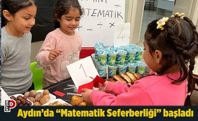 Aydın’da “Matematik Seferberliği” başladı