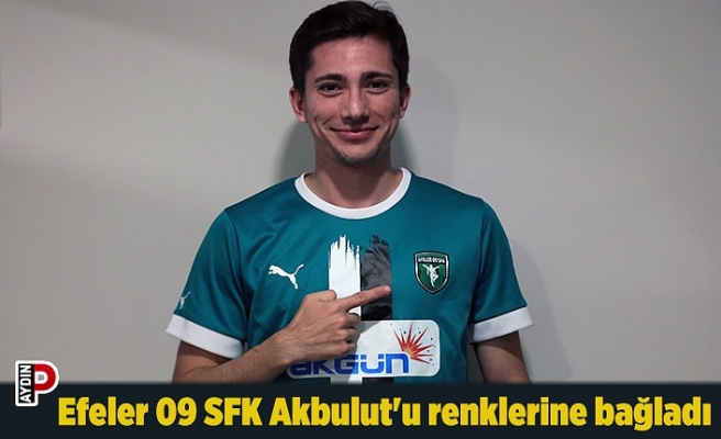 Efeler 09 SFK Akbulut'u renklerine bağladı