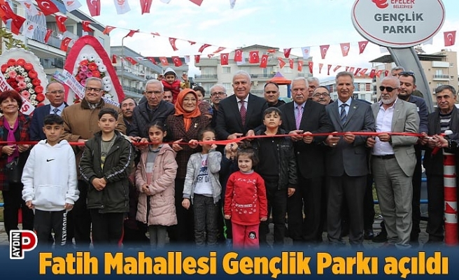 Fatih Mahallesi Gençlik Parkı açıldı