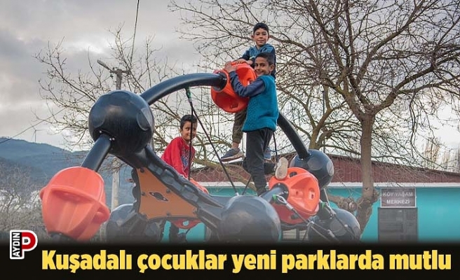 Kuşadalı çocuklar yeni parklarda mutlu