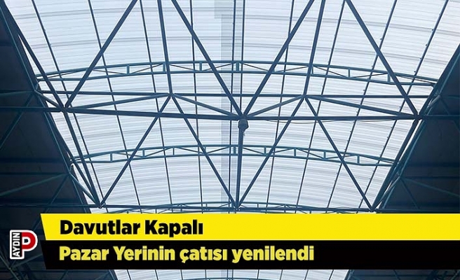 Davutlar Kapalı Pazar Yerinin çatısı yenilendi