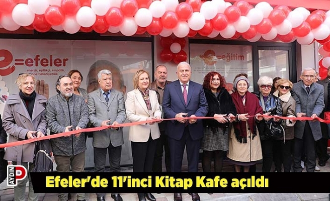 Efeler'de 11'inci Kitap Kafe açıldı