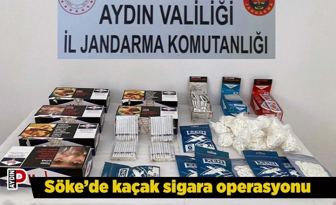 Söke’de kaçak sigara operasyonu