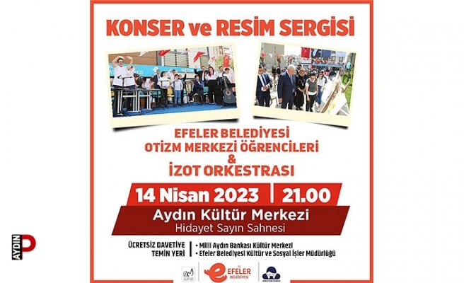 Efeler’in otizmli öğrencileri ve İZOT’dan anlamlı etkinlik