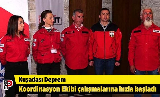 Kuşadası Deprem Koordinasyon Ekibi çalışmalarına hızla başladı