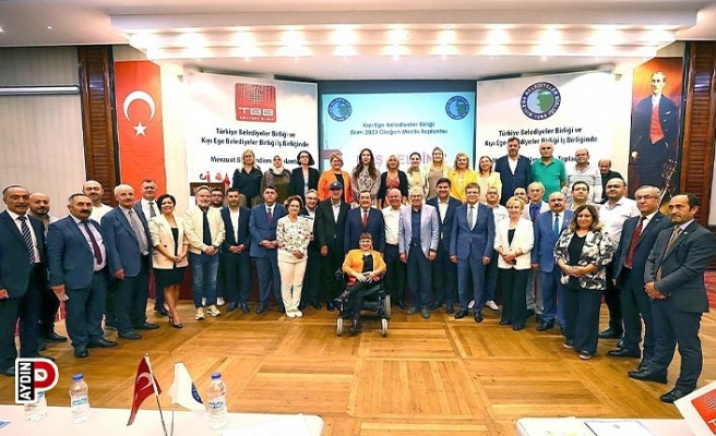 Kıyı Ege Belediyeleri Kuşadası’nda buluştu