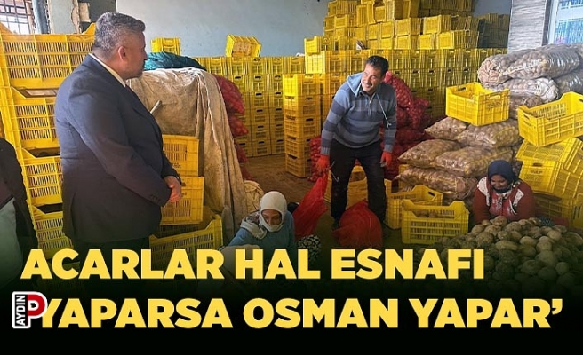 ACARLAR HAL ESNAFI ‘YAPARSA OSMAN YAPAR’