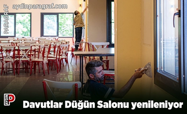 Davutlar Düğün Salonu yenileniyor