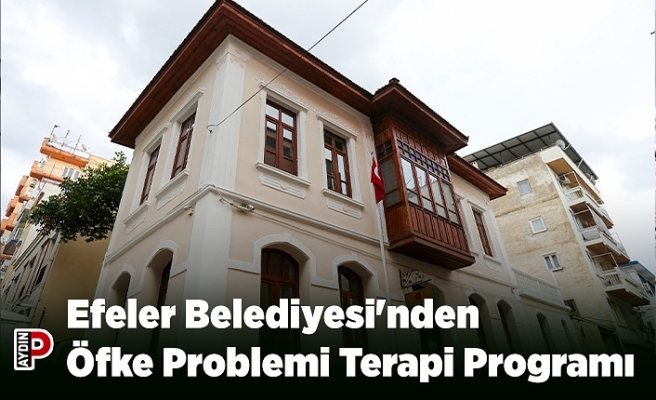 Efeler Belediyesi'nden Öfke Problemi Terapi Programı
