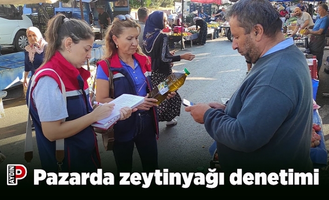 Pazarda zeytinyağı denetimi