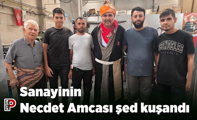 Sanayinin Necdet Amcası şed kuşandı