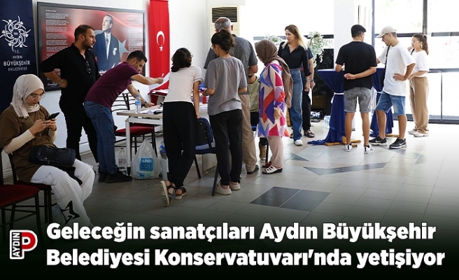 Geleceğin sanatçıları Aydın Büyükşehir Belediyesi Konservatuvarı'nda yetişiyor