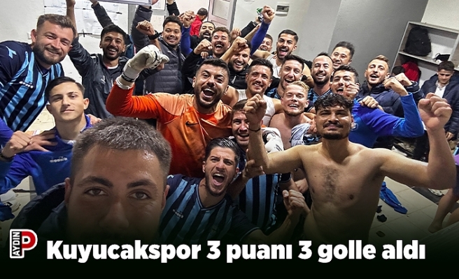 Kuyucakspor 3 puanı 3 golle aldı