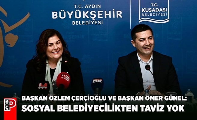 BAŞKAN ÖZLEM ÇERÇİOĞLU VE BAŞKAN ÖMER GÜNEL: SOSYAL BELEDİYECİLİKTEN TAVİZ YOK