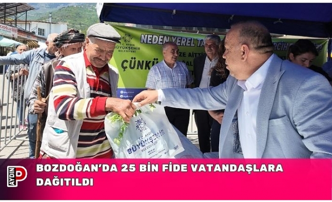 BOZDOĞAN’DA 25 BİN FİDE VATANDAŞLARA DAĞITILDI