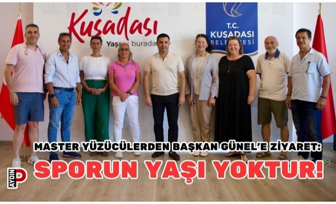 MASTER YÜZÜCÜLERDEN BAŞKAN GÜNEL’E ZİYARET: SPORUN YAŞI YOKTUR!
