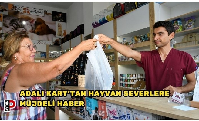 ADALI KART’TAN HAYVAN SEVERLERE MÜJDELİ HABER