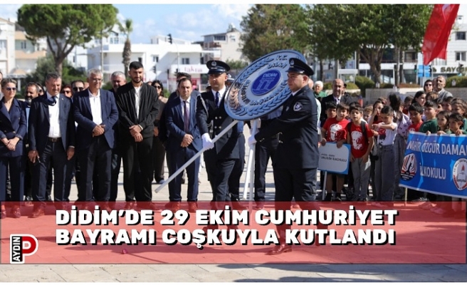 DİDİM’DE 29 EKİM CUMHURİYET BAYRAMI COŞKUYLA KUTLANDI
