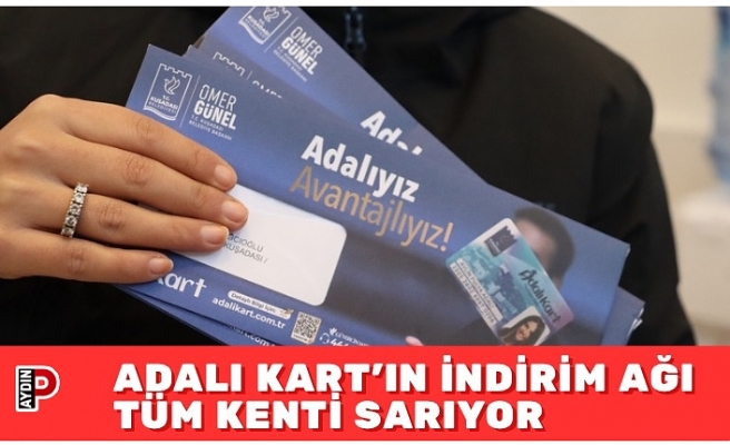 ADALI KART’IN İNDİRİM AĞI TÜM KENTİ SARIYOR