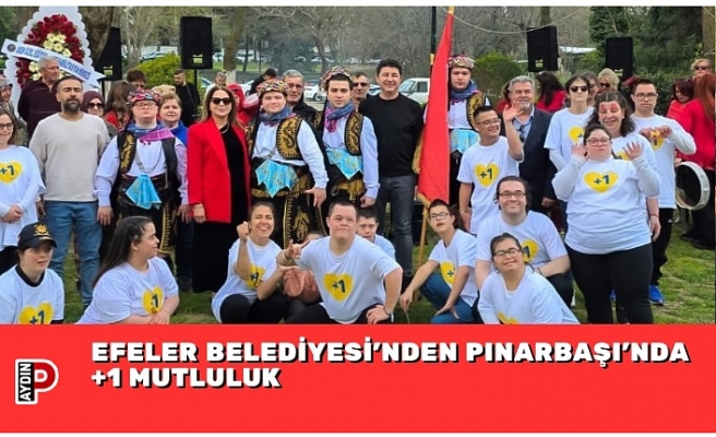 EFELER BELEDİYESİ’NDEN PINARBAŞI’NDA +1 MUTLULUK