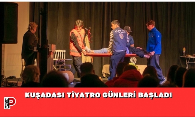 KUŞADASI TİYATRO GÜNLERİ BAŞLADI