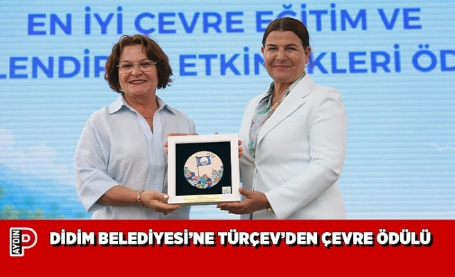 DİDİM BELEDİYESİ’NE TÜRÇEV’DEN ÇEVRE ÖDÜLÜ