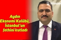 Aydın Ekonomi Kulübü, İstanbul’un fethini kutladı
