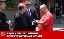 BAŞKAN ANIL YETİŞKİN’DEN EFELER’DE ORTAK AKIL MESAİSİ