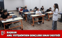 BAŞKAN ANIL YETİŞKİN’DEN GENÇLERE SINAV DESTEĞİ