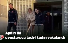 Aydın'da uyuşturucu taciri kadın yakalandı