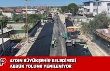 AYDIN BÜYÜKŞEHİR BELEDİYESİ AKBÜK YOLUNU YENİLENİYOR