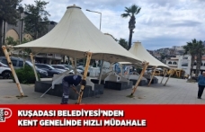 KUŞADASI BELEDİYESİ’NDEN KENT GENELİNDE HIZLI MÜDAHALE