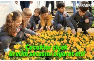 Çocuklar çiçek üretim serasını ziyaret etti