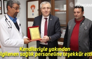 Kendileriyle yakından ilgilenen sağlık personeline...