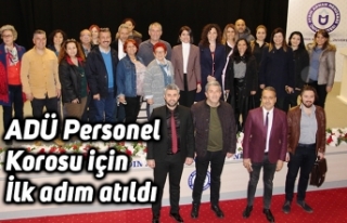 ADÜ Personel Korosu için İlk adım atıldı