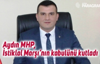 Aydın MHP, İstiklal Marşı’nın kabulünü kutladı