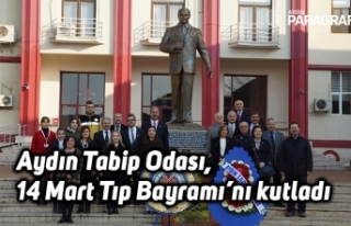 Aydın Tabip Odası, 14 Mart Tıp Bayramı’nı kutladı